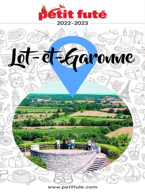 cover image of LOT-ET-GARONNE 2022 Petit Futé